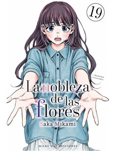 Portada de LA NOBLEZA DE LAS FLORES 19 de MIKAMI SAKA, MILKY WAY, ISBN 9791388055980