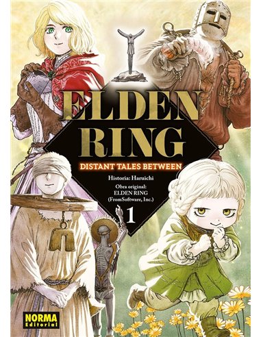Portada de ELDEN RING DISTANT TALES BETWEEN 1 de HARUICHI, NORMA, ISBN 9788467984507