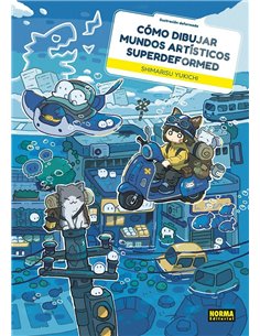 Portada de COMO DIBUJAR MUNDOS ARTISTICOS SUPERDEFORMED de SHIMARISU YUKICHI, NORMA, ISBN 9788467982022