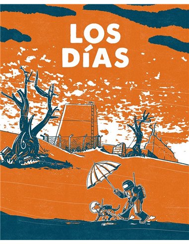 Portada de LOS DIAS de AGUSTIN COMOTTO, NORMA, ISBN 9788467985641