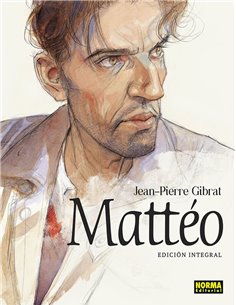 Portada de MATTEO EDICION INTEGRAL de JEAN PIERRE GIBRAT, NORMA, ISBN 9788467985955