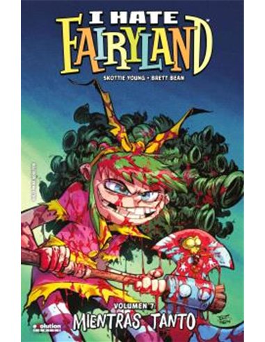 Portada de I HATE FAIRYLAND 07. MIENTRAS TANTO de SKOTTIE YOUNG, PANINI, ISBN 9791370582418