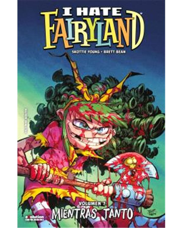 Portada de I HATE FAIRYLAND 07. MIENTRAS TANTO de SKOTTIE YOUNG, PANINI, ISBN 9791370582418