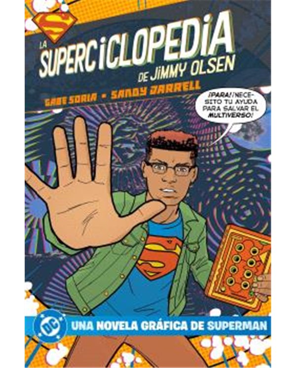 Portada de DC YOUNG ADULTS. LA SUPERCYCLOPEDIA DE JIMMY OLSEN de GABE SORIA, PANINI, ISBN 9791370582111