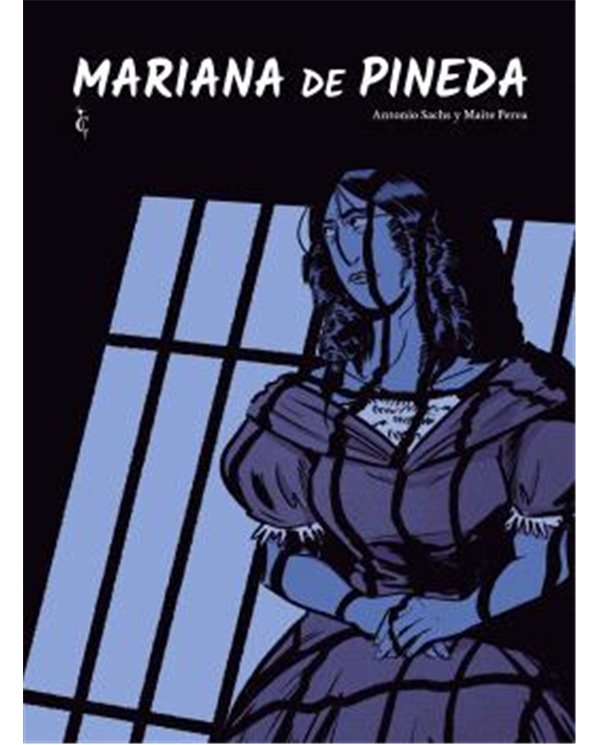 Portada de MARIANA DE PINEDA de ANTONIO SACHS, CASCABORRA EDICIONES, ISBN 9791399238990