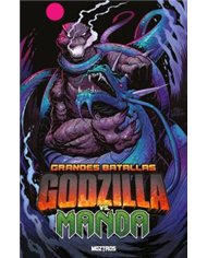 Portada de GRANDES BATALLAS: GODZILLA VS MANDA de JOSH TRUJILLO, MOZTROS, ISBN 9791387953881