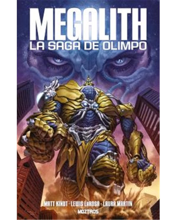 Portada de MEGALITH: LA SAGA DE OLIMPO de MATT KINDT, MOZTROS, ISBN 9788410463523