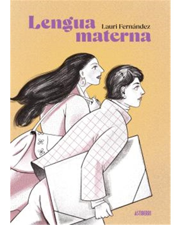 Portada de LENGUA MATERNA de LAURI FERNANDEZ, ASTIBERRI EDICIONES, ISBN 9791387927424