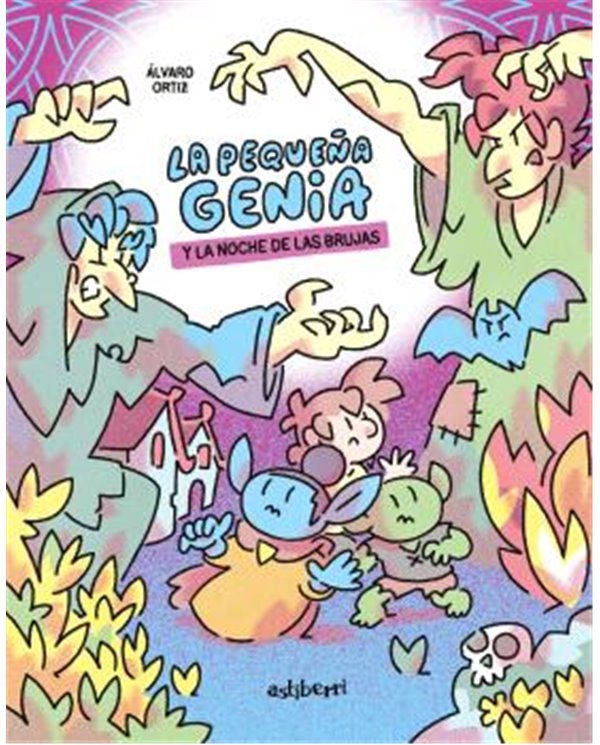 Portada de LA PEQUEÑA GENIA Y LA NOCHE DE LAS BRUJAS de ÁLVARO ORTIZ ALBERO, ASTIBERRI EDICIONES, ISBN 9791387927462