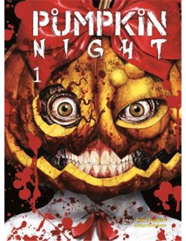 Portada de PUMPKIN NIGHT 01 de MASAYA HOKAZONO, ARECHI, ISBN 9791388459061