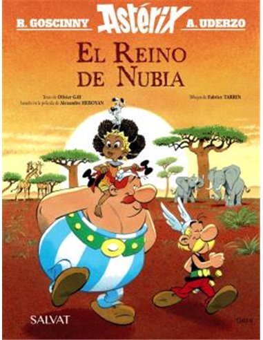 Portada de ASTERIX. EL REINO DE NUBIA. EL ALBUM DE LA PELICULA de RENE GOSCINNY, BRUÑO - SALVAT, ISBN 9788469646571