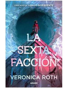 Portada de LA SEXTA FACCION 01 (EDICION ESPECIAL LIMITADA CON CANTOS TINTADOS) de VERONICA ROTH, RANDOM HOUSE MONDADORI, ISBN 97