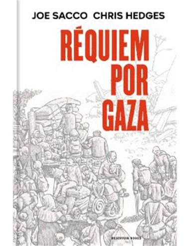 Portada de REQUIEM POR GAZA de JOE SACCO, RANDOM HOUSE MONDADORI, ISBN 9791388137082