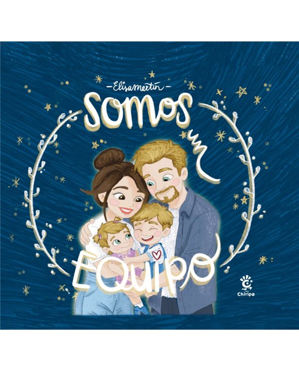 Portada de SOMOS UN EQUIPO de ELISA MARTIN, SERENDIPIA EDITORIAL S.L., ISBN 9791388415074