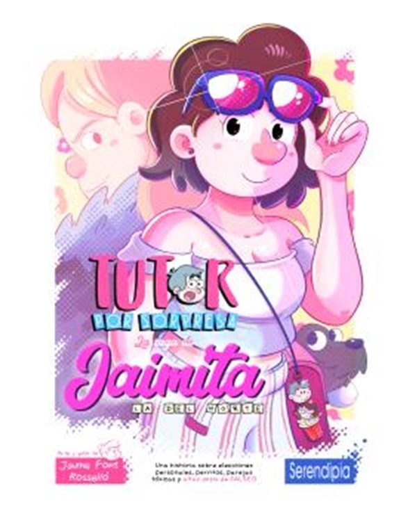 Portada de TUTOR POR SORPRESA: LA SAGA DE JAIMITA de JAUME FONT ROSSELLÓ, SERENDIPIA EDITORIAL S.L., ISBN 9791388415258