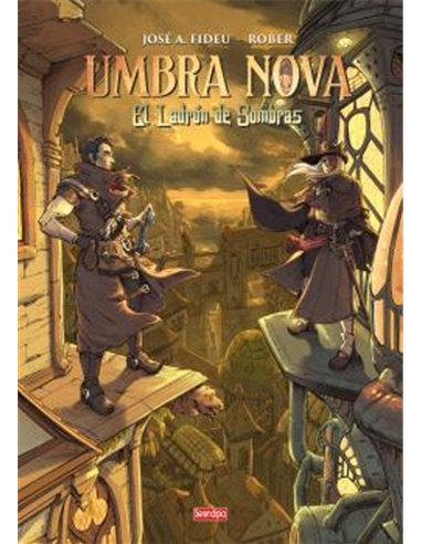 Portada de UMBRA NOVA. EL LADRON DE SOMBRAS de JOSE A. FIDEU, SERENDIPIA EDITORIAL S.L., ISBN 9791388415265