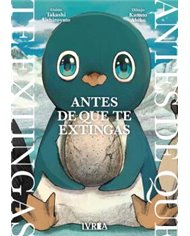 Portada de ANTES DE QUE TE EXTINGAS de TAKASHI USHIROYATO, IVREA, ISBN 9791388487354