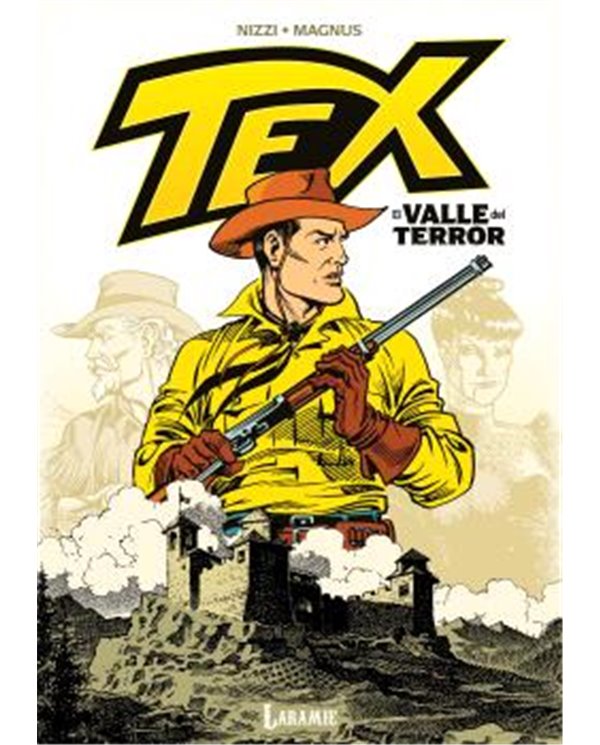 Portada de TEX.  EL VALLE DEL TERROR de CLAUDIO NIZZI, LARAMIE EDICIONES, ISBN 9791399115628