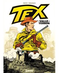 Portada de TEX.  EL VALLE DEL TERROR de CLAUDIO NIZZI, LARAMIE EDICIONES, ISBN 9791399115628