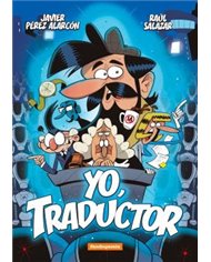 Portada de YO,TRADUCTOR de JAVIER PEREZ ALARCON, FANDOGAMIA, ISBN 9788410126756