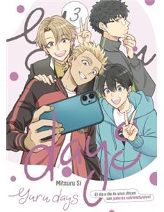 Portada de YURU DAYS 03. EL DIA A DIA DE UNOS CHICOS CON PODERES SOBRENATURALES de MITSURU SI, ARECHI, ISBN 9791388459290
