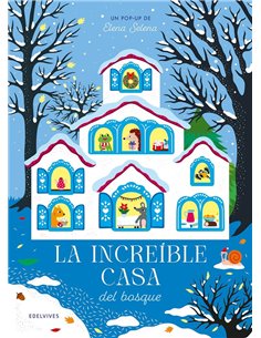 Portada de LA INCREIBLE CASA DEL BOSQUE de SELENA ELENA, EDELVIVES, ISBN 9788414065266