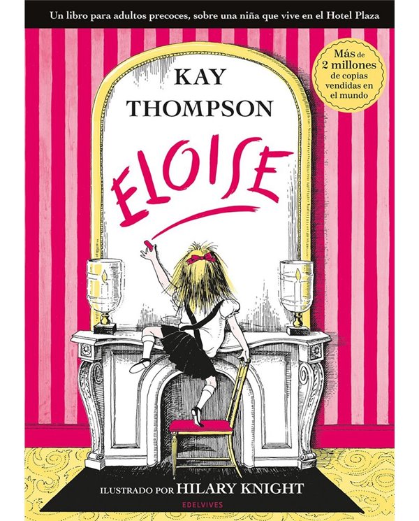 Portada de ELOISE de THOMPSON KAY, EDELVIVES, ISBN 9788414065273