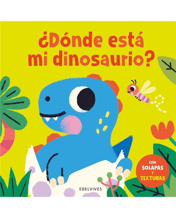 Portada de DONDE ESTA MI DINOSAURIO de TOWNHOUSE PUBLISHING LTD, EDELVIVES, ISBN 9788414065211