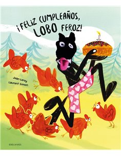 Portada de FELIZ CUMPLEAÑOS LOBO FEROZ de LEROY  JEAN, EDELVIVES, ISBN 9788414073926
