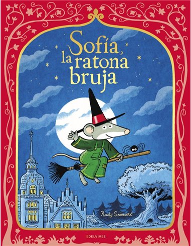 Portada de SOFIA LA RATONA BRUJA de SPIESSERT RUDY, EDELVIVES, ISBN 9788414073254