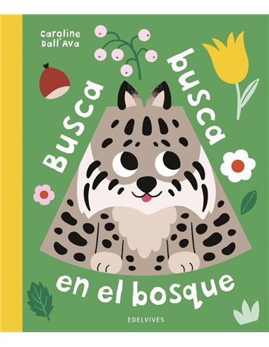 Portada de BUSCA BUSCA EN EL BOSQUE de DALL AVA CAROLINE, EDELVIVES, ISBN 9788414065990