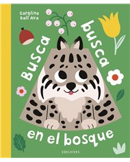 Portada de BUSCA BUSCA EN EL BOSQUE de DALL AVA CAROLINE, EDELVIVES, ISBN 9788414065990