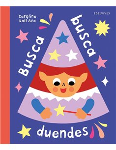 Portada de BUSCA BUSCA DUENDES de DALL’/AVA  CAROLINE, EDELVIVES, ISBN 9788414064702