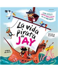 Portada de LA VIDA PIRATA DE JAY, EDELVIVES, ISBN 9788414064955