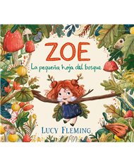 Portada de ZOE LA PEQUEÑA HOJA DEL BOSQUE de FLEMING  LUCY, EDELVIVES, ISBN 9788414065051