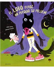 Portada de EL LOBO FEROZ HA PERDIDO SU PELUCHE de LEROY  JEAN, EDELVIVES, ISBN 9788414065310