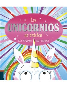 Portada de LOS UNICORNIOS NO EXISTEN de ROWLAND  LUCY, EDELVIVES, ISBN 9788414062395