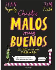 Portada de CHISTES MALOS MUY BUENOS de HEGARTY  SEAN, EDELVIVES, ISBN 9788414061541
