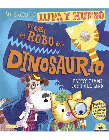 Portada de EL CASO DEL ROBO DEL DINOSAURIO de TIMMS  BARRY, EDELVIVES, ISBN 9788414061602