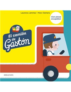 Portada de EL CAMION DE GASTON de JAMMES  LAURENCE, EDELVIVES, ISBN 9788414061572