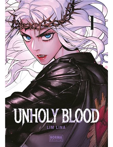 Portada de UNHOLY BLOOD 1 de LIM LINA, NORMA, ISBN 9788467985139