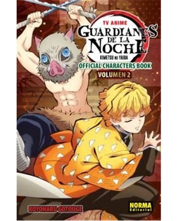 Portada de TV ANIME GUARDIANES DE LA NOCHE OFFICIAL CHARACTER BOOK 2 de KOYOHARU GOTOUGE, NORMA, ISBN 9788467979626