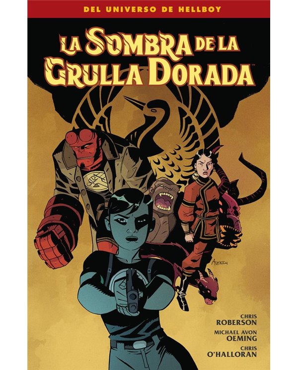Portada de LA SOMBRA DE LA GRULLA DORADA de MIKE MIGNOLA, NORMA, ISBN 9788467982671