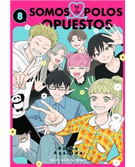 Portada de TU Y YO SOMOS POLOS OPUESTOS 8 de AGASAWA,KOCHA, MILKY WAY, ISBN 9791388495076