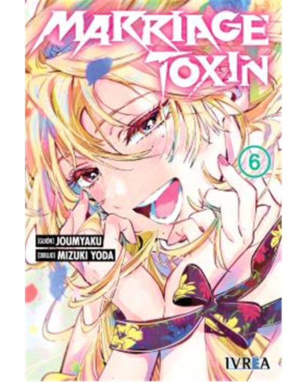 Portada de MARRIAGE TOXIN 06 de JOUMYAKU, IVREA, ISBN 9791388450860
