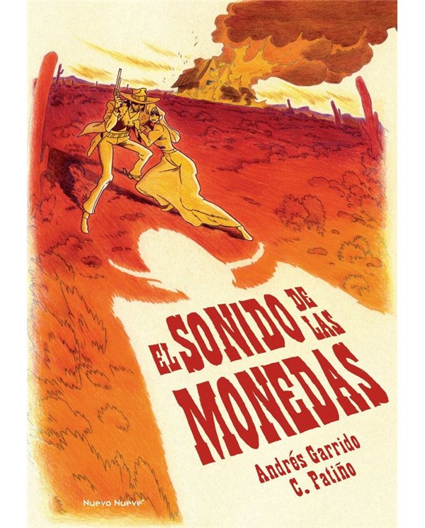 Portada de SONIDO DE LAS MONEDAS, EL de GARRIDO  ANDRES/ PATIÑO  CLARA, NUEVO NUEVE, ISBN 9788410287815