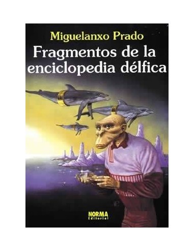 FRAGMENTOS DE LA ENCICLOPEDIA DELFICA (Miguelanxo Prado)     (NUMERO UNICO)