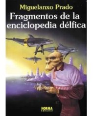 FRAGMENTOS DE LA ENCICLOPEDIA DELFICA (Miguelanxo Prado)     (NUMERO UNICO)