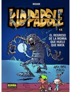 KID PADDLE 11 EL REGRESO DE LA MOMIA QUE HUELE QUE MATA 97884679037...