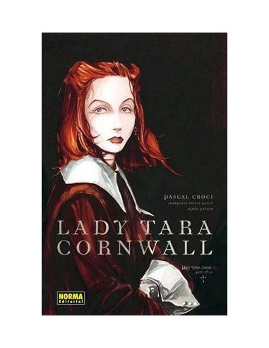 LADY TARA CORNWALL (Croci, Pauly, Guerin)       (NUMERO UNICO)